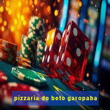 pizzaria do beto garopaba